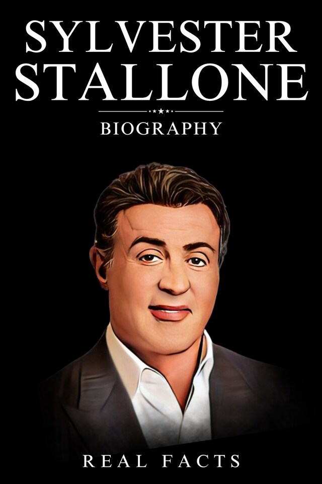 Book cover for Sylvester Stallone Biography