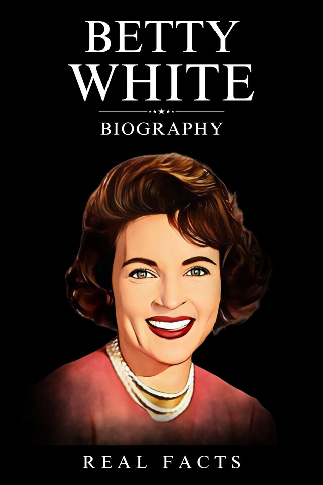 Book cover for Betty White Biography