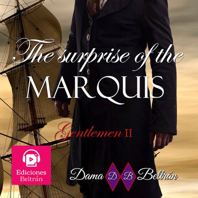 Book cover for The surprise of the Marquis