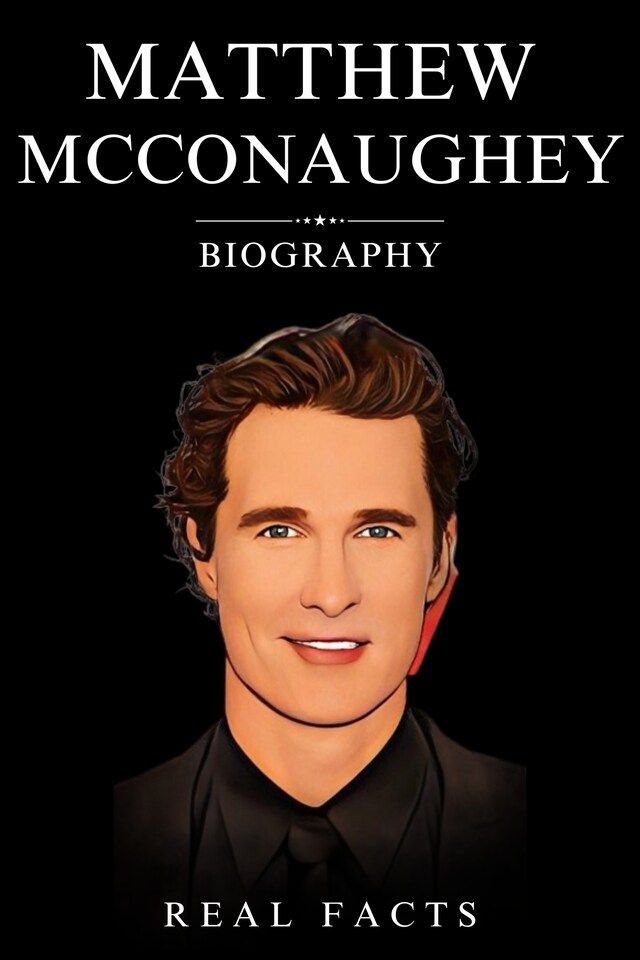 Bokomslag for Matthew McConaughey Biography