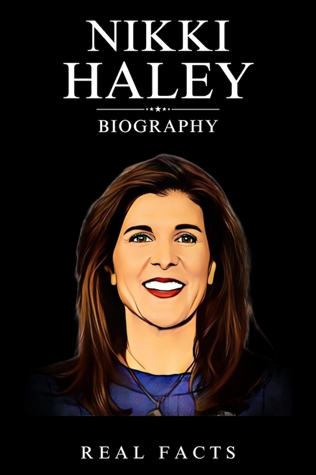 Book cover for Nikki Haley Biography