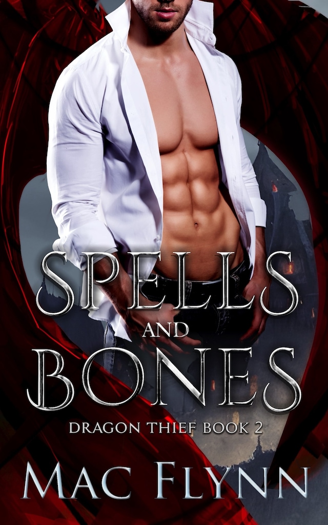 Buchcover für Spells and Bones (Dragon Thief Book 2)