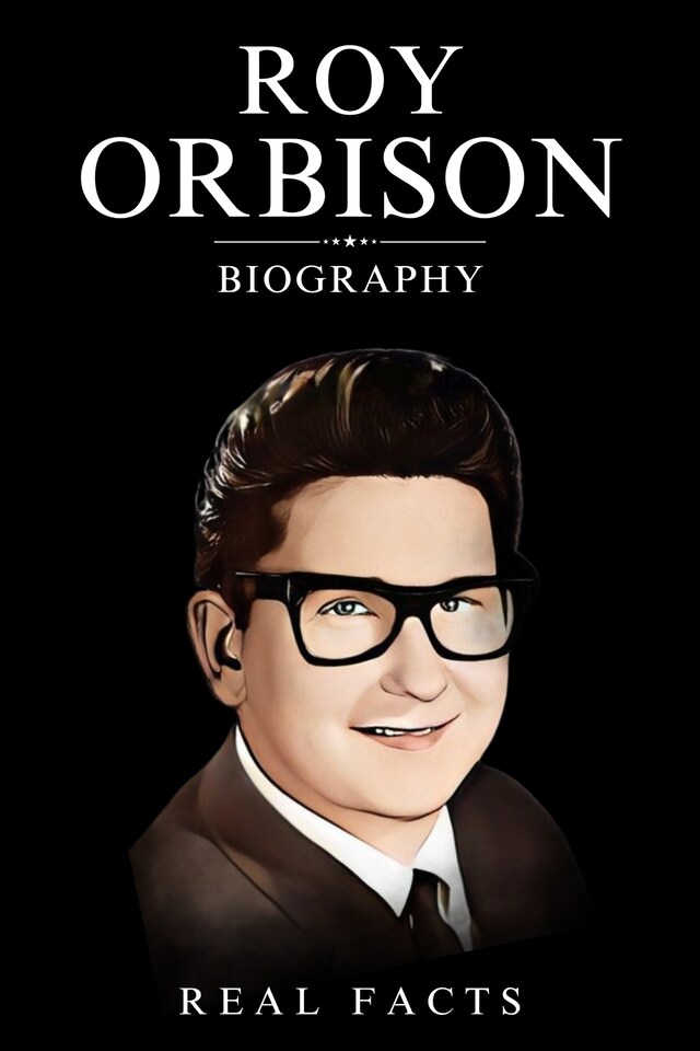 Book cover for Roy Orbison Biography