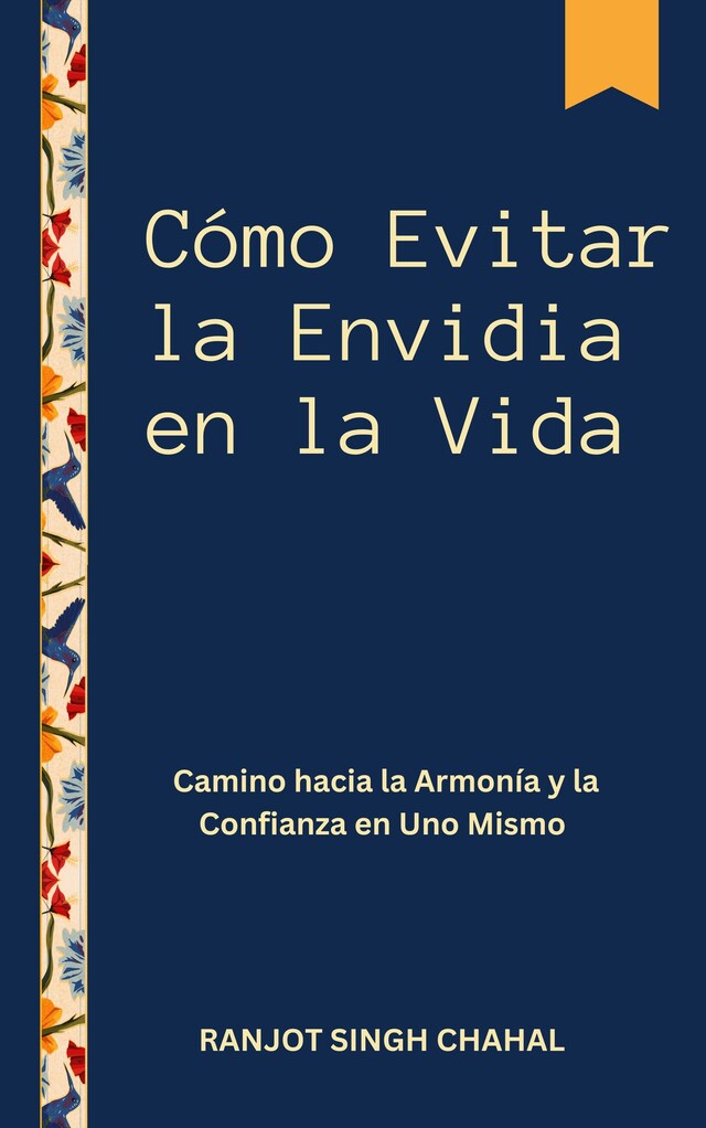 Book cover for Cómo Evitar la Envidia en la Vida: Camino hacia la Armonía y la Confianza en Uno Mismo