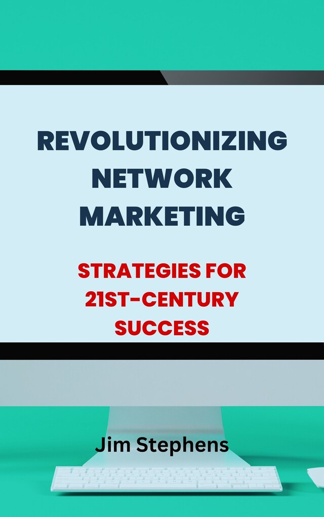 Copertina del libro per Revolutionizing Network Marketing