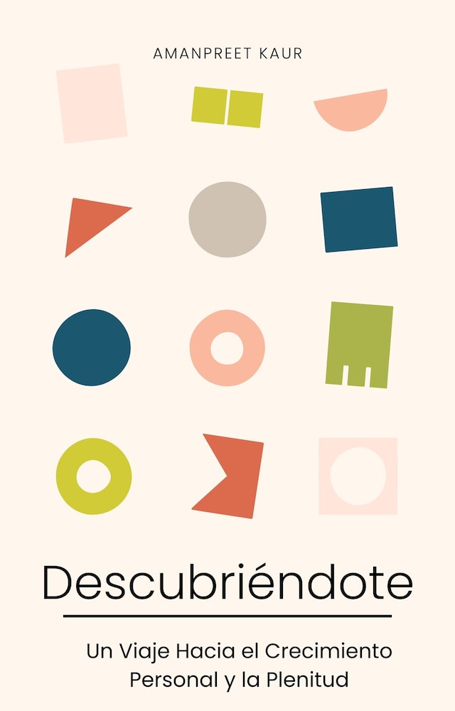 Book cover for Descubriéndote: Un Viaje Hacia el Crecimiento Personal y la Plenitud