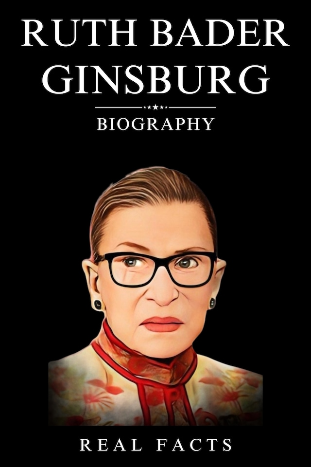 Book cover for Ruth Bader Ginsburg Biography