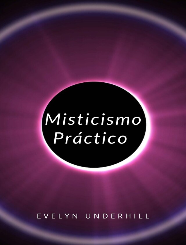Misticismo Práctico  (traducido)