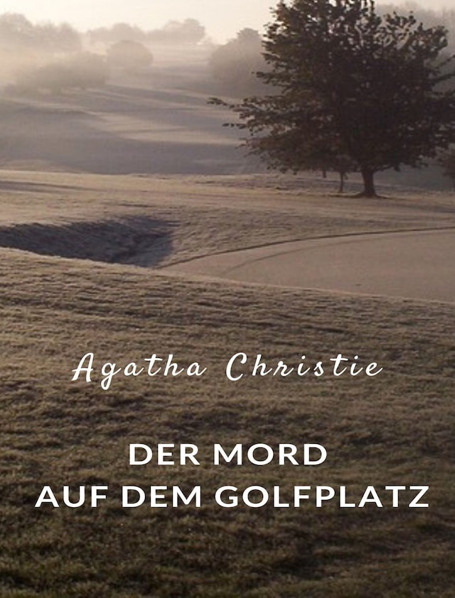 Buchcover für Der Mord auf dem Golfplatz (übersetzt)