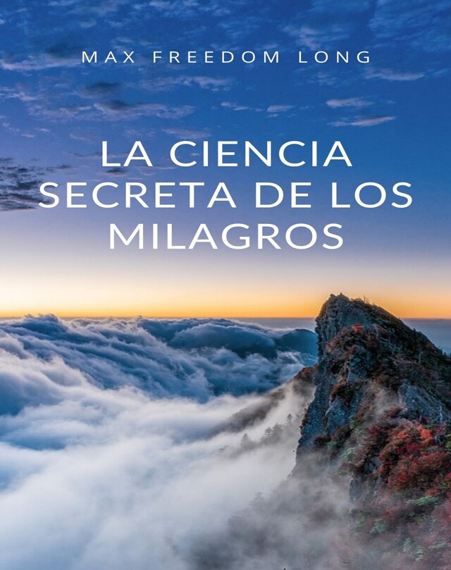 Book cover for La ciencia secreta de los milagros (traducido)