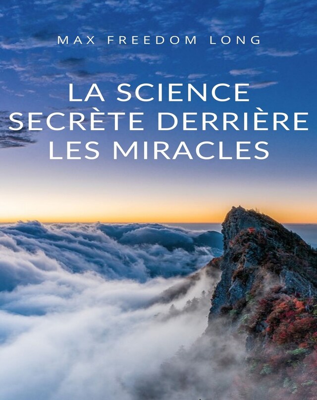 Book cover for La science secrète derrière les miracles (traduit)