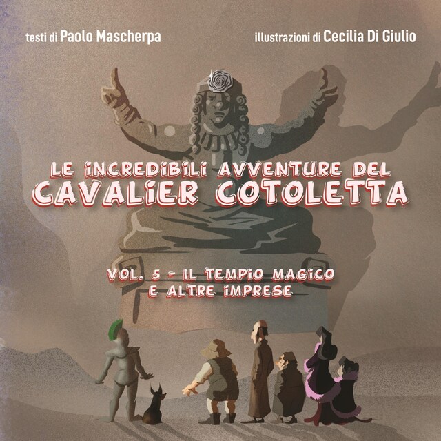 Book cover for Le incredibili avventure del Cavalier Cotoletta vol. V