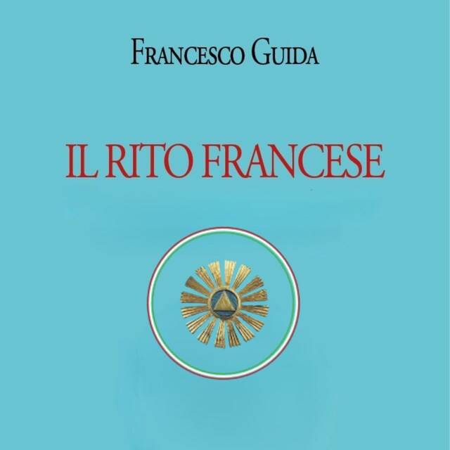 Kirjankansi teokselle Il Rito Francese