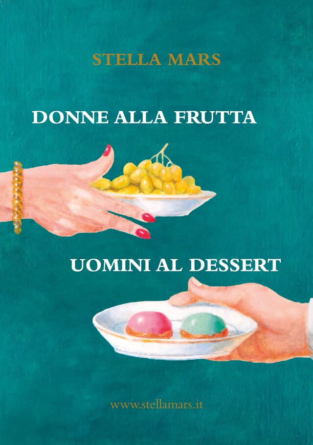 Kirjankansi teokselle Donne alla frutta e uomini al dessert