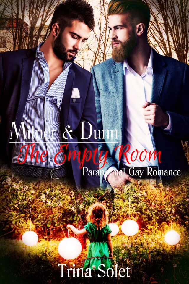 Kirjankansi teokselle Milner & Dunn: The Empty Room (Paranormal Gay Romance)