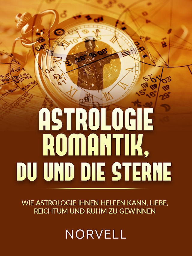 Book cover for ASTROLOGIE ROMANTIK, DU  UND DIE STERNE (Übersetzt)