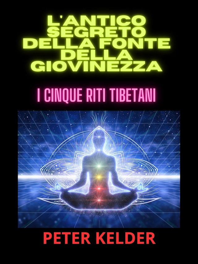 Bokomslag for L'antico SEGRETO della fonte della giovinezza (Tradotto)