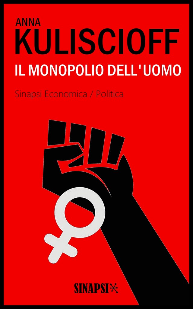 Book cover for Il monopolio dell'uomo