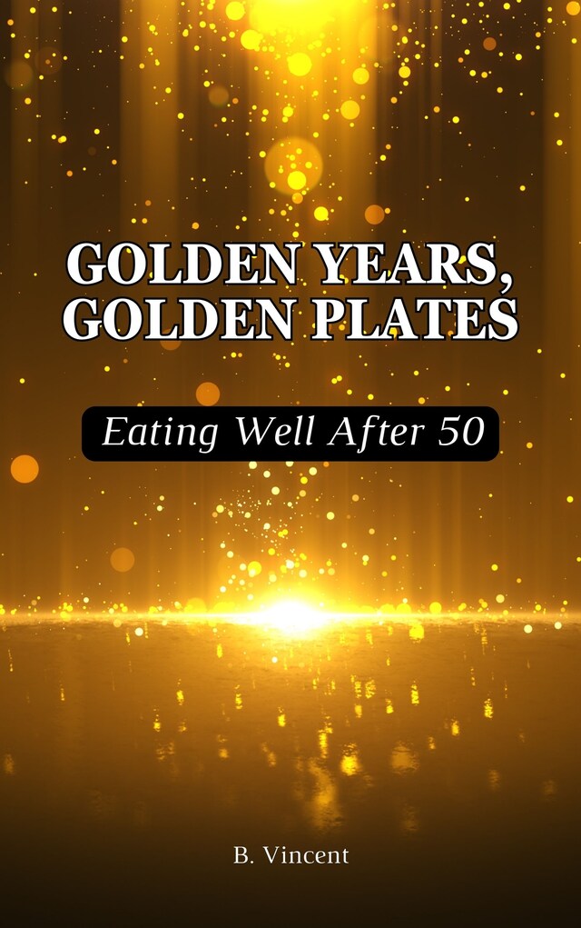 Book cover for Golden Years, Golden Plates