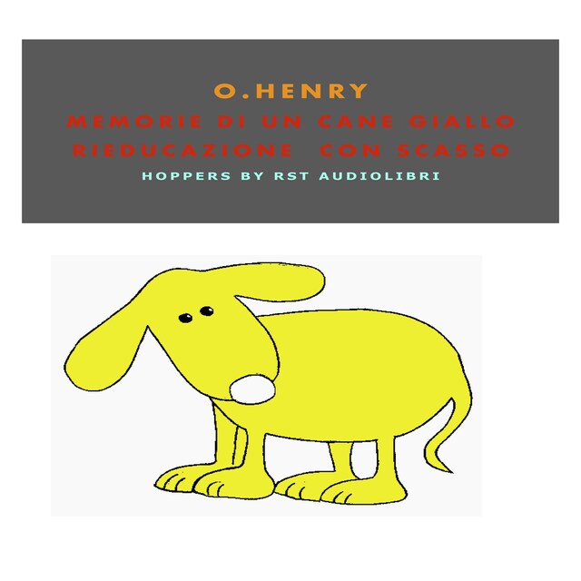 Portada de libro para Rieducazione con scasso - Memorie di un cane giallo