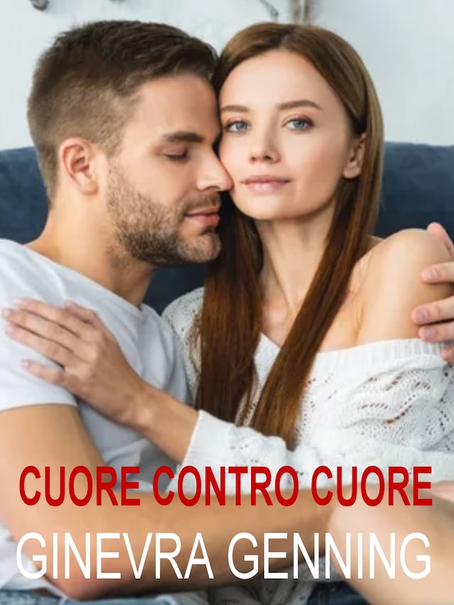 Portada de libro para Cuore contro cuore