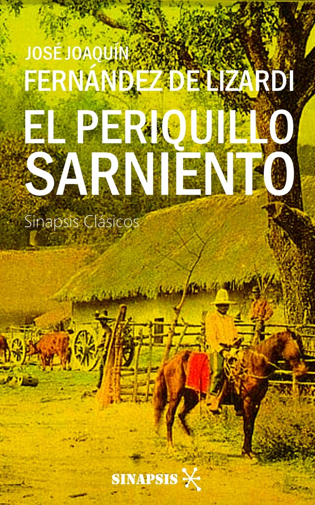 Copertina del libro per El Periquillo Sarniento