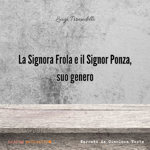 Book cover for La signora Frola e il signor Ponza, suo genero