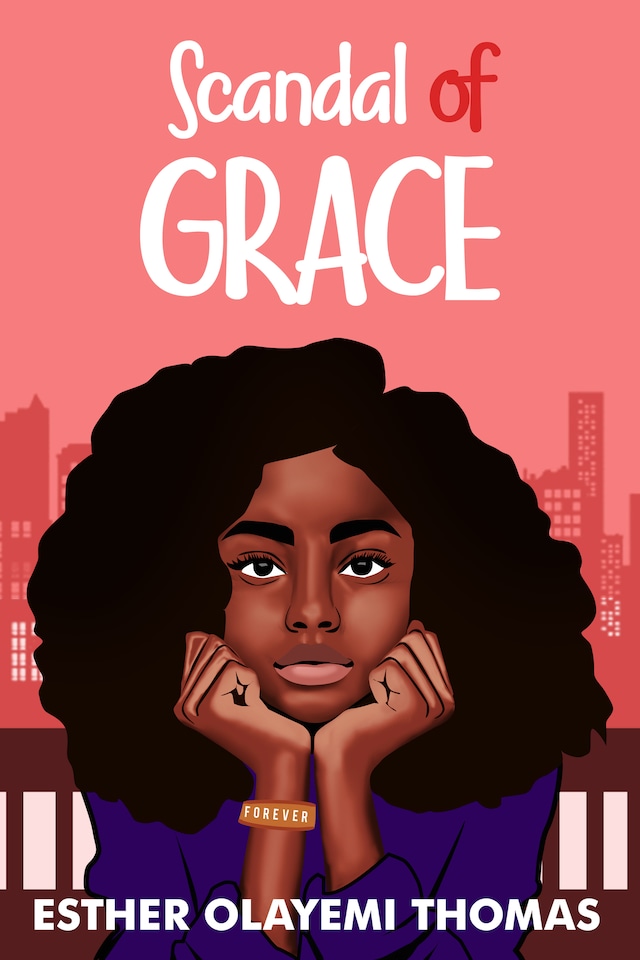 Scandal of Grace Esther Olayemi Thomas Ebook BookBeat