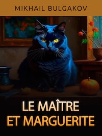 Le Maître et la Margarita (Traduit)