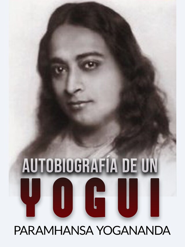 Book cover for Autobiografía de un Yogui (Traducido)