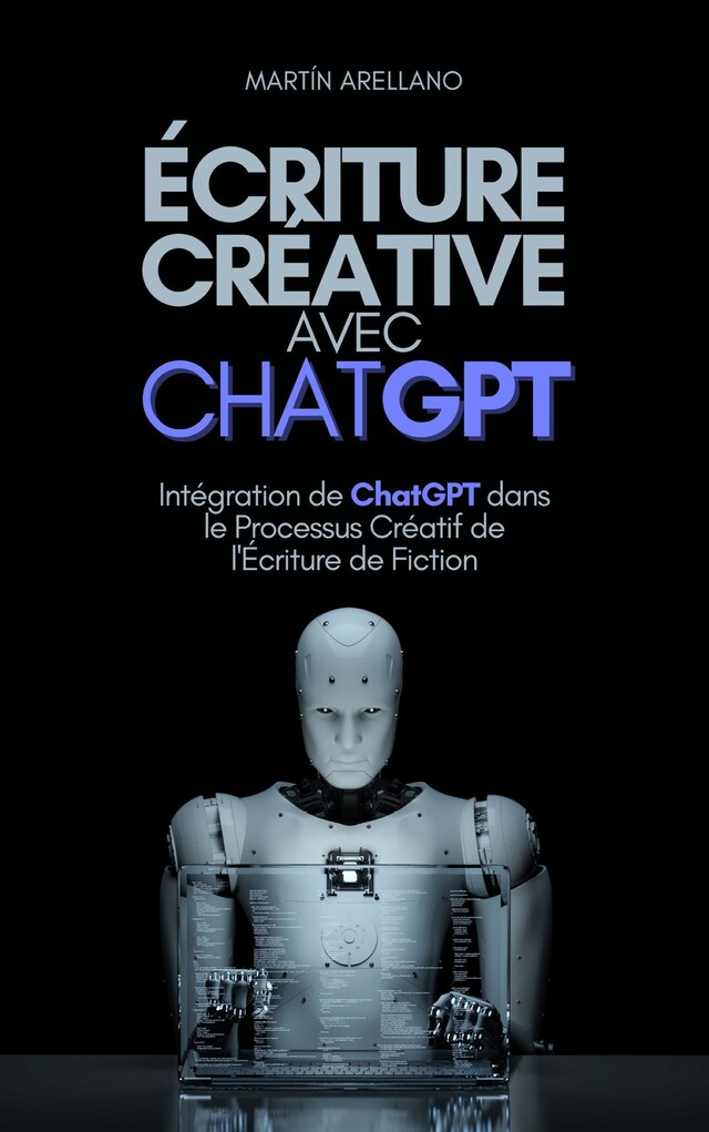 Book cover for Écriture Créative avec ChatGPT