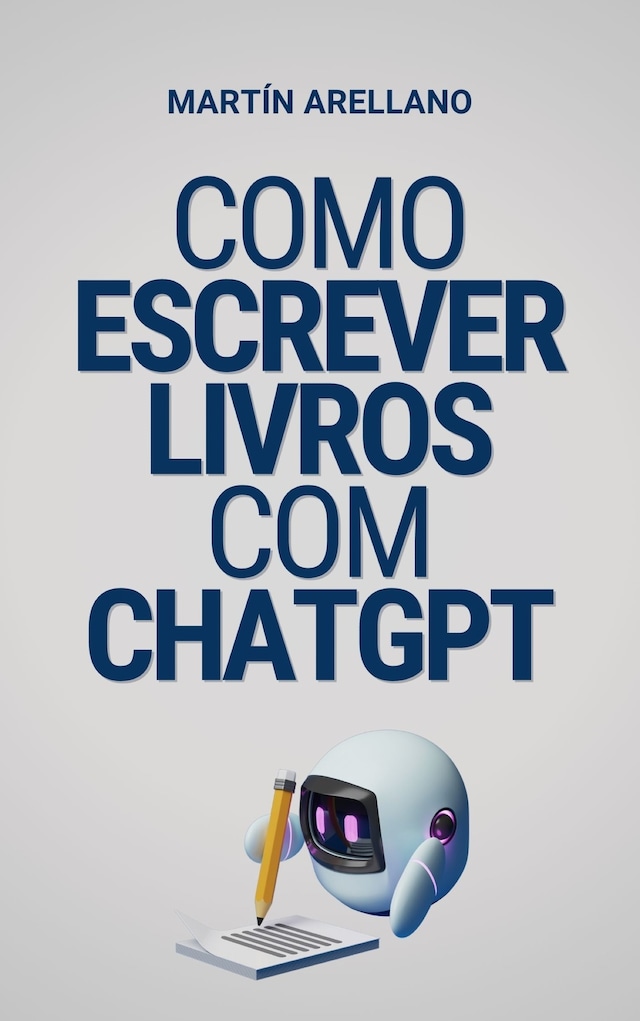 Bokomslag for Como escrever livros com ChatGPT