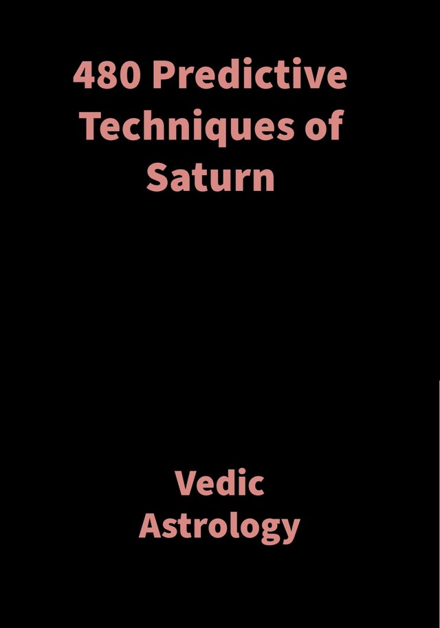 Book cover for 480 Predictive Techniques of Saturn