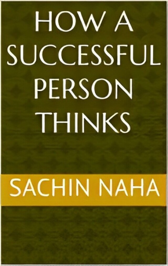 Okładka książki dla How a Successful Person Thinks