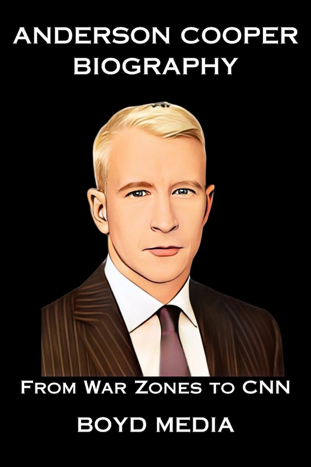 Book cover for ANDERSON COOPER BIOGRAPHY