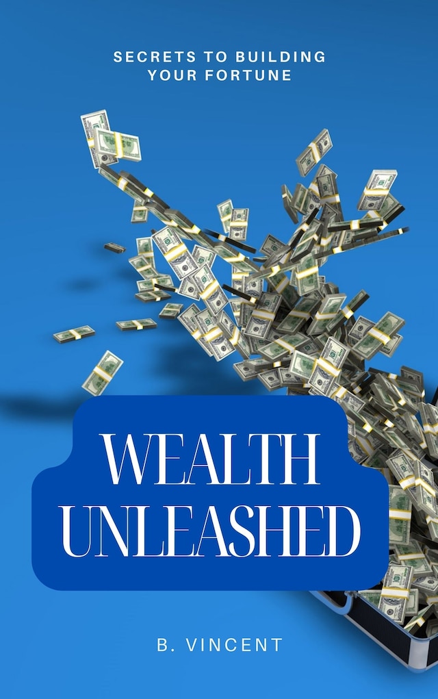 Kirjankansi teokselle Wealth Unleashed