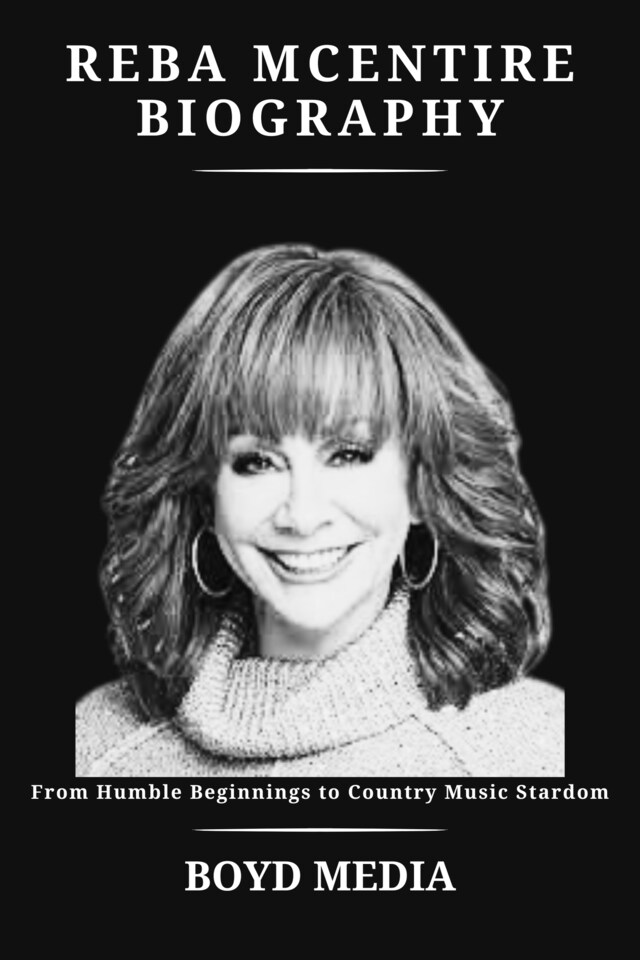 Boekomslag van REBA MCENTIRE BIOGRAPHY