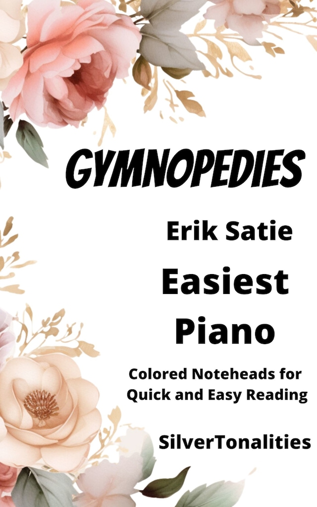 Book cover for Gymnopedies Easy Piano Sheet Music with Colored Notation