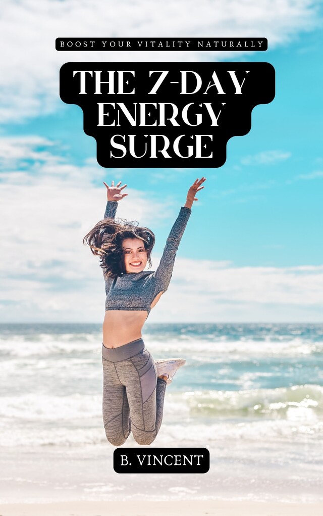 The 7-Day Energy Surge Book cover for The 7-Day Energy Surge