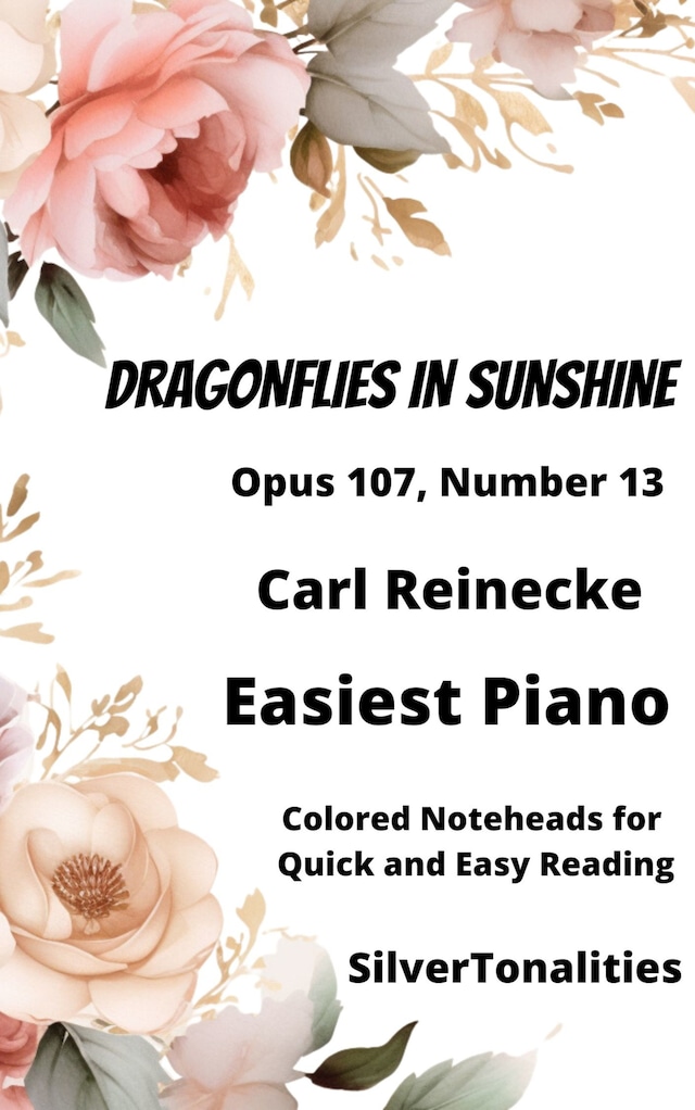 Portada de libro para Dragonflies In Sunshine Easiest Piano Sheet Music with Colored Notation