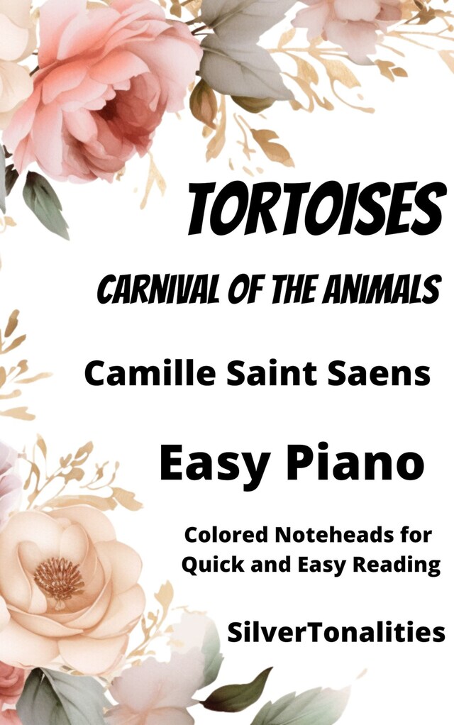 Portada de libro para Tortoises Carnival of the Animals Easy Piano Sheet Music with Colored Notation