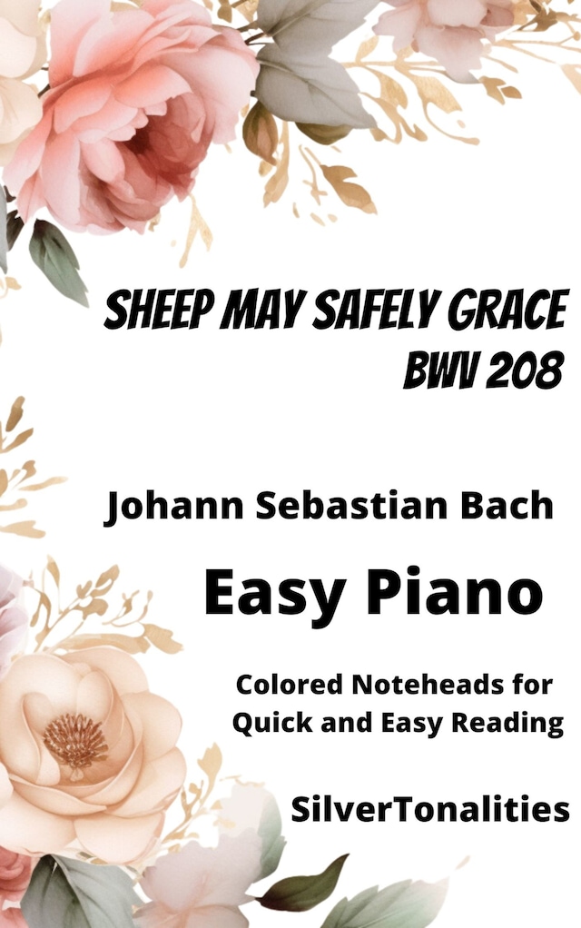 Sheep May Safely Graze BWV 208 Easy Piano Sheet Music with Colored Notation