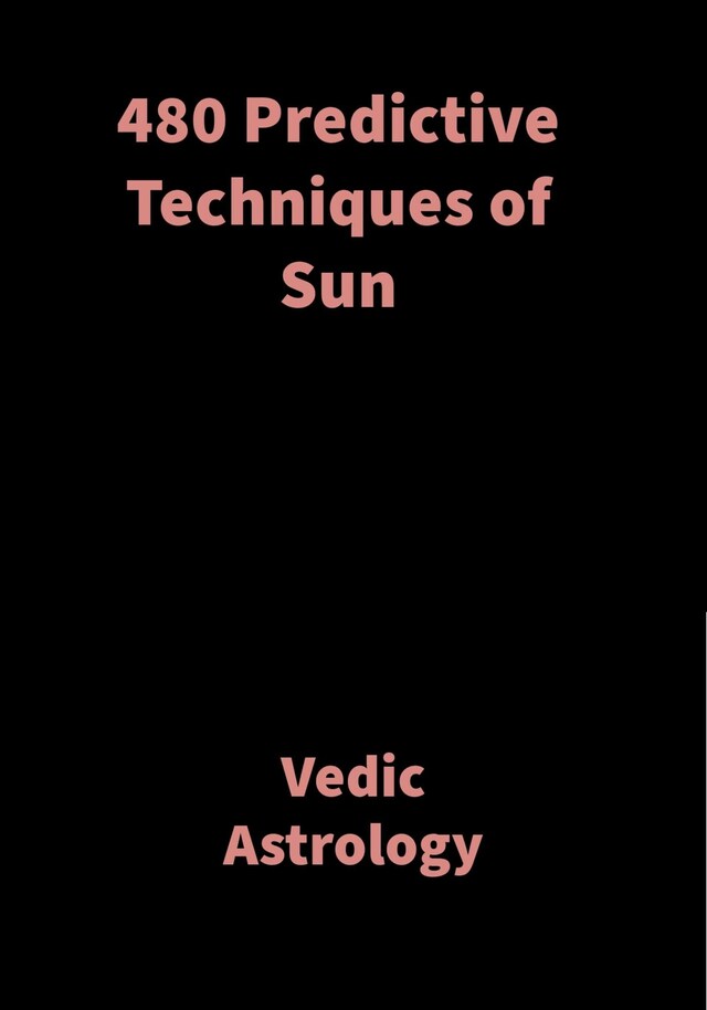 Book cover for 480 Predictive Techniques of Sun