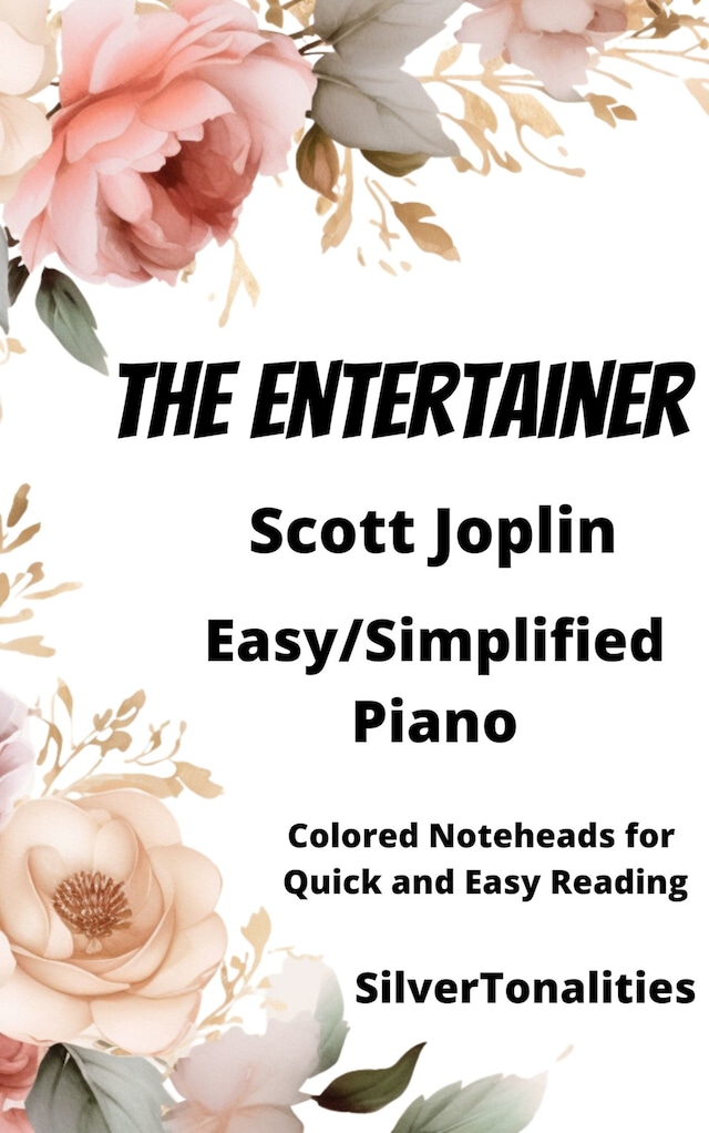 Book cover for The Entertainer Easiest Piano Sheet Music with Colored Notation