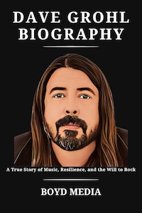 DAVE GROHL BIOGRAPHY