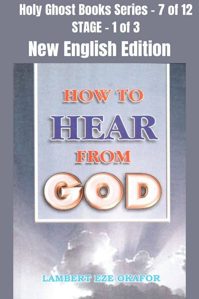 Boekomslag van How To Hear From God - NEW ENGLISH EDITION