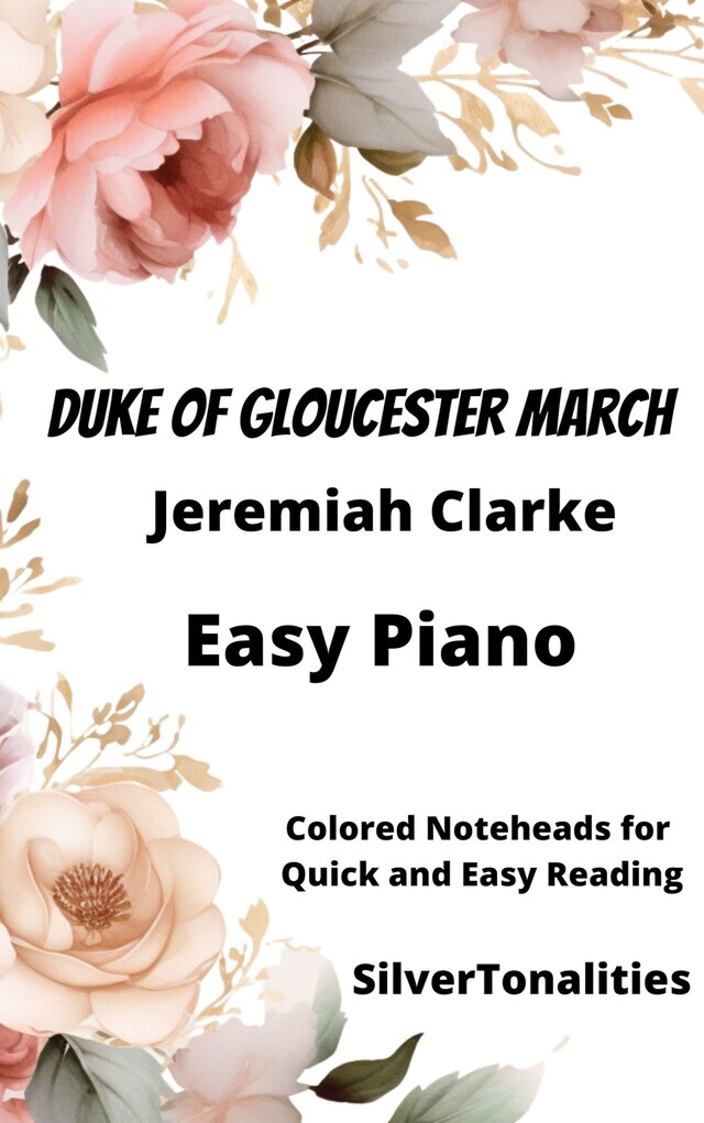Portada de libro para Duke of Gloucester March Piano Sheet Music with Colored Notation