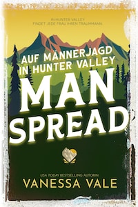 Auf Männerjagd in Hunter Valley: Man Spread