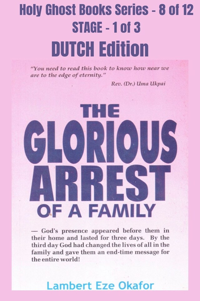 Boekomslag van The Glorious Arrest of a Family - DUTCH EDITION