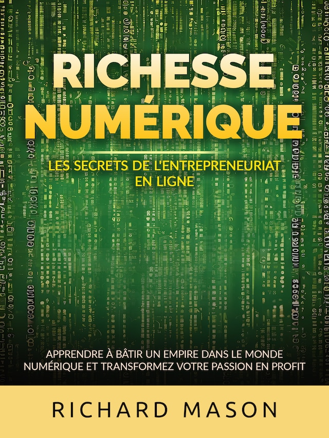 Buchcover für Richesse numérique - Les secrets de l'entrepreneuriat en ligne (Traduit)